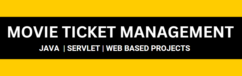 Online Movie Ticket Management System Project in Java Servlet with source code| JSP |