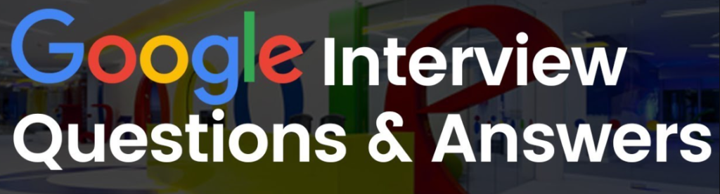 image-10-1024x276 How to pass Google interview?