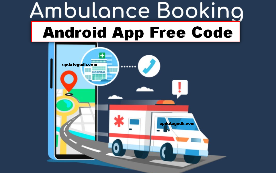 Emergency Ambulance Booking Android App
