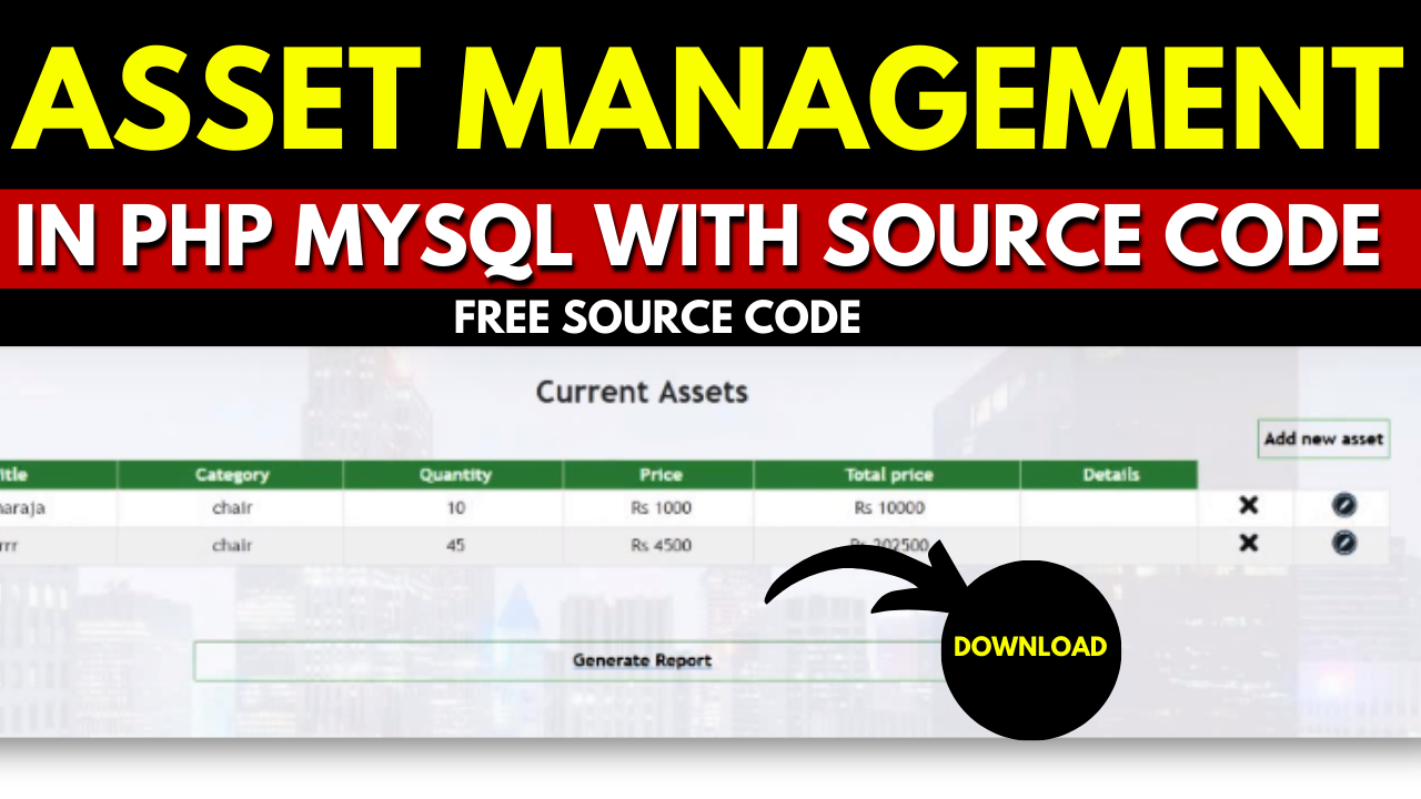 Final Year Project : Asset Management System Project in PHP