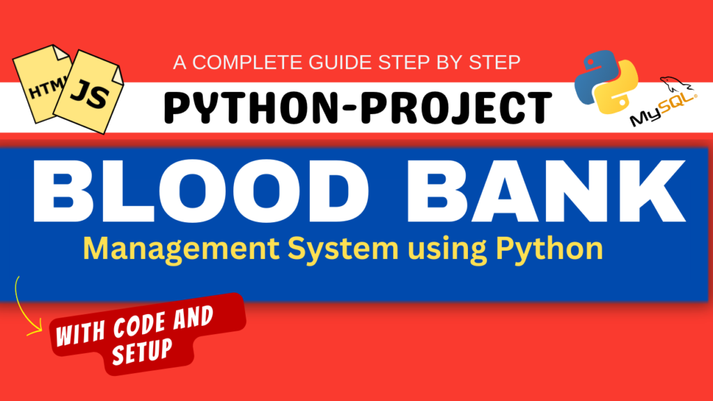 Blood-Bank-Management-System-using-Python-Django-1024x576 Day 2: Python Syntax Variables and Data Types