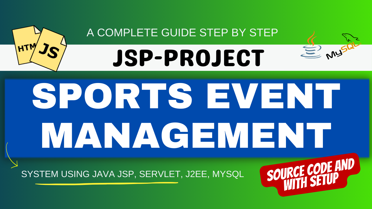 Free Best :Sports Event Management System using Java JSP, Servlet, J2EE, MYSQL
