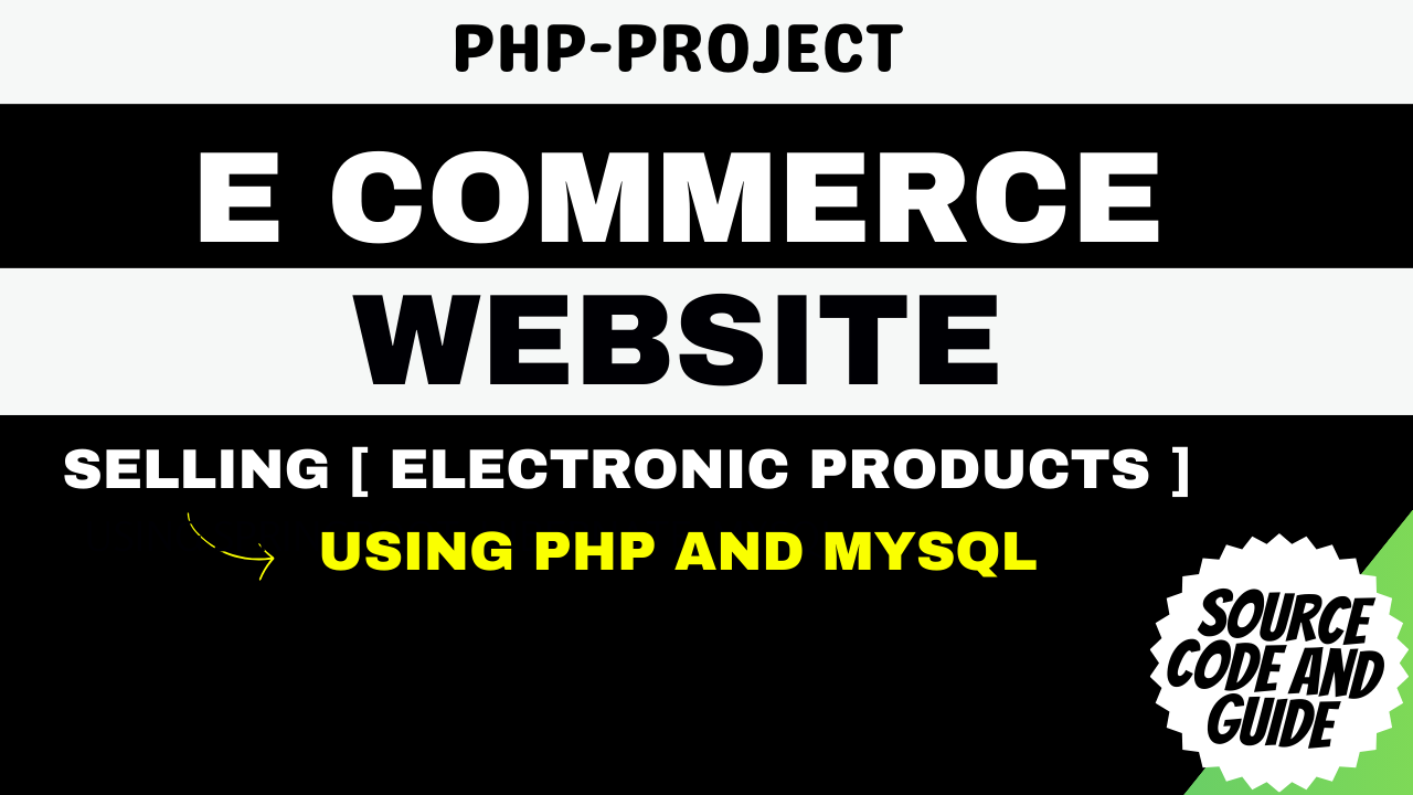 E-commerce Website using PHP and MYSQL Best Project