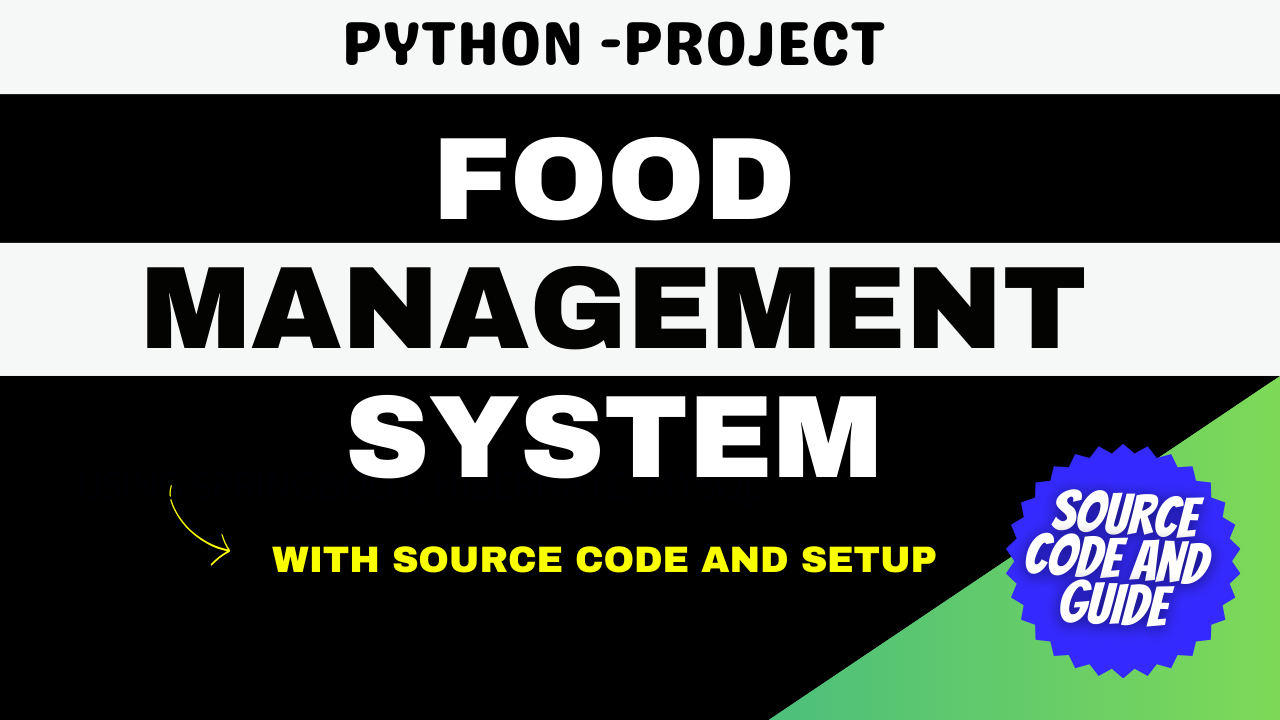 Food Management System in Python [Django Framework ]