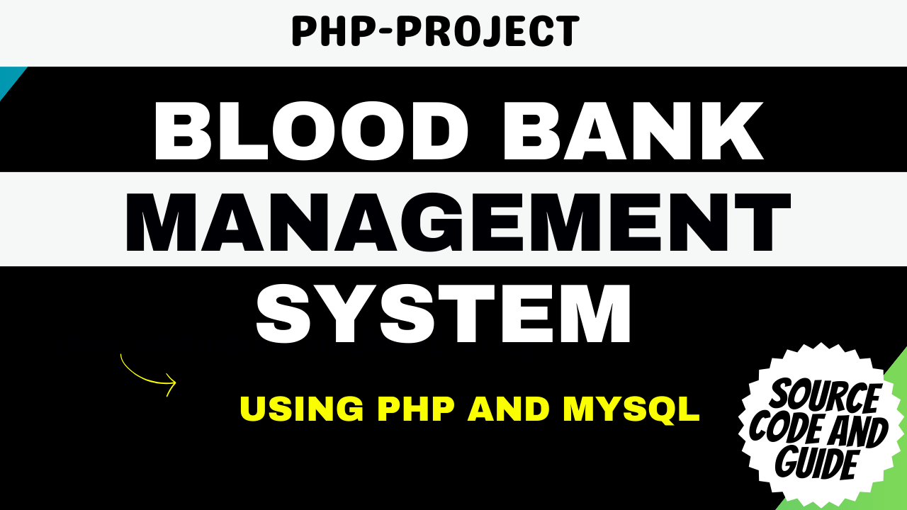 Blood Bank System Using PHP and MySQL