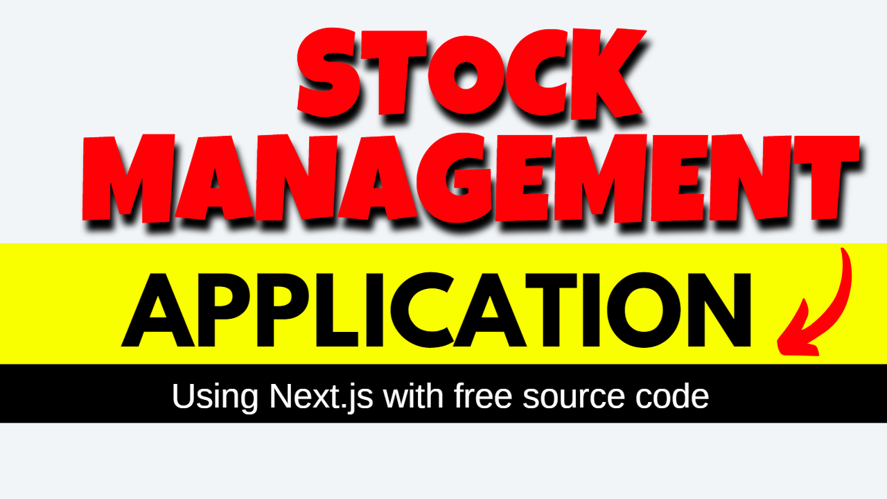 Stock Management System Using Next.js