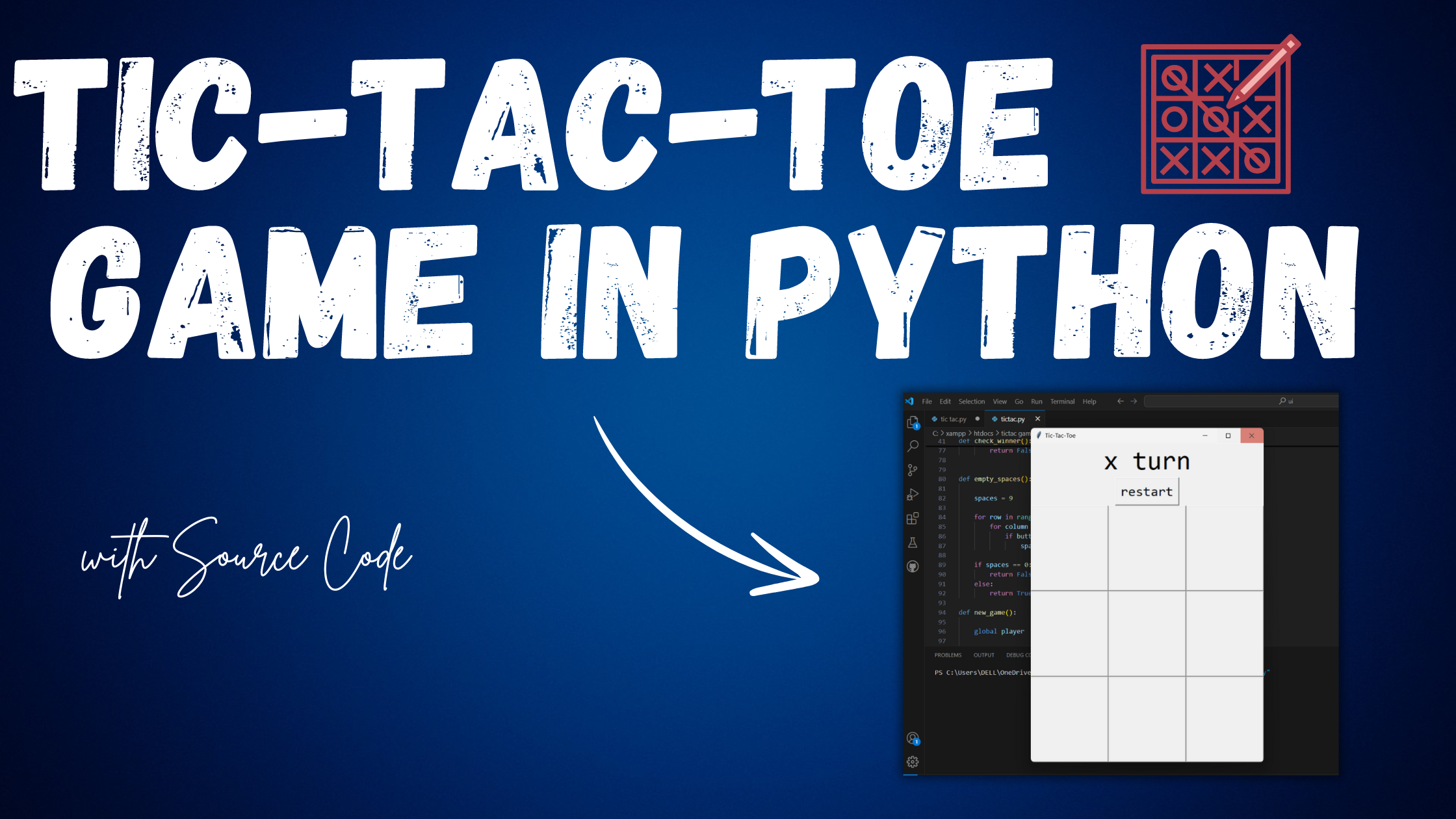 Tic-Tac-Toe Game in Python with Source Code