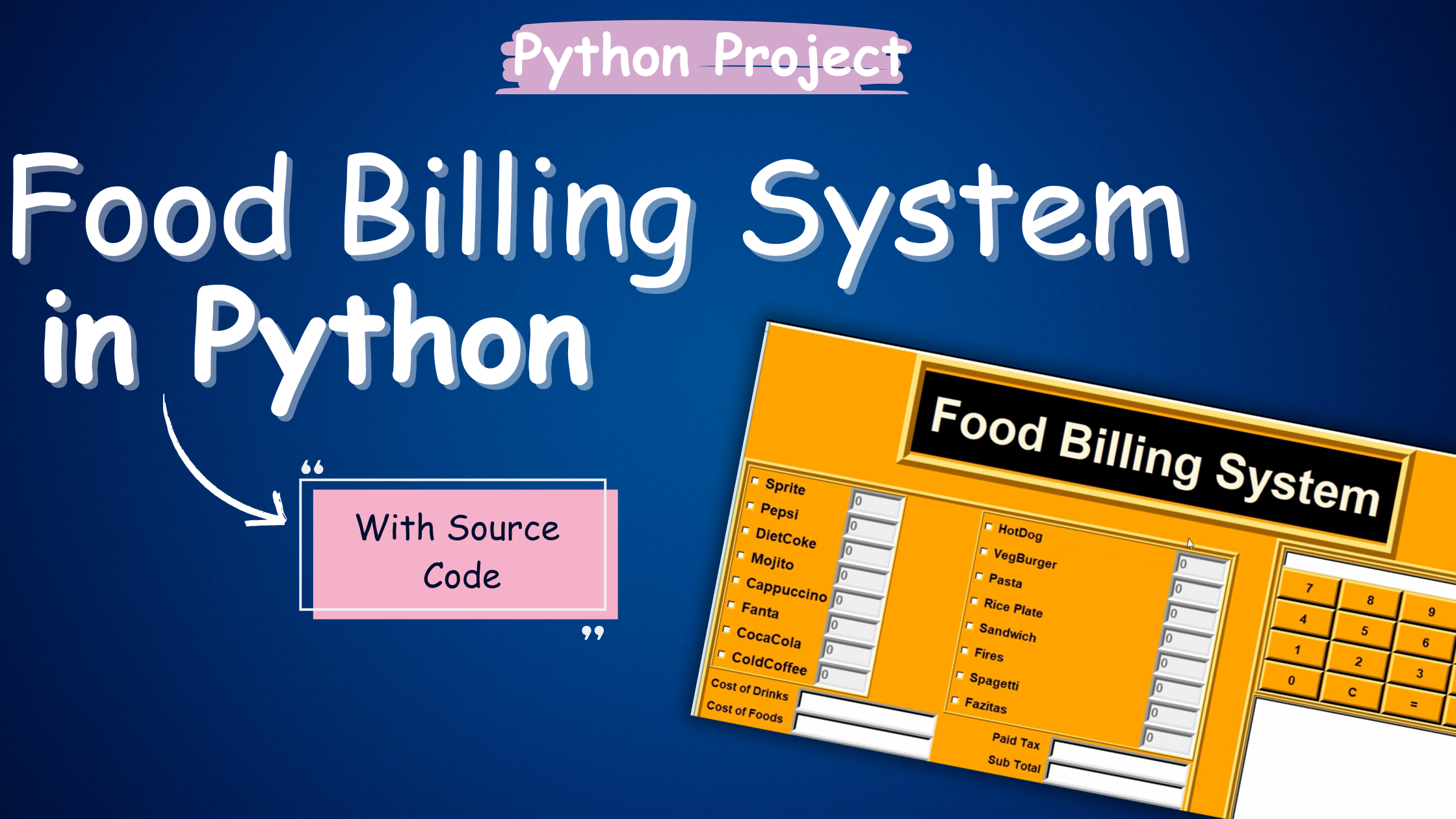 Food Billing System in Python With Source Code