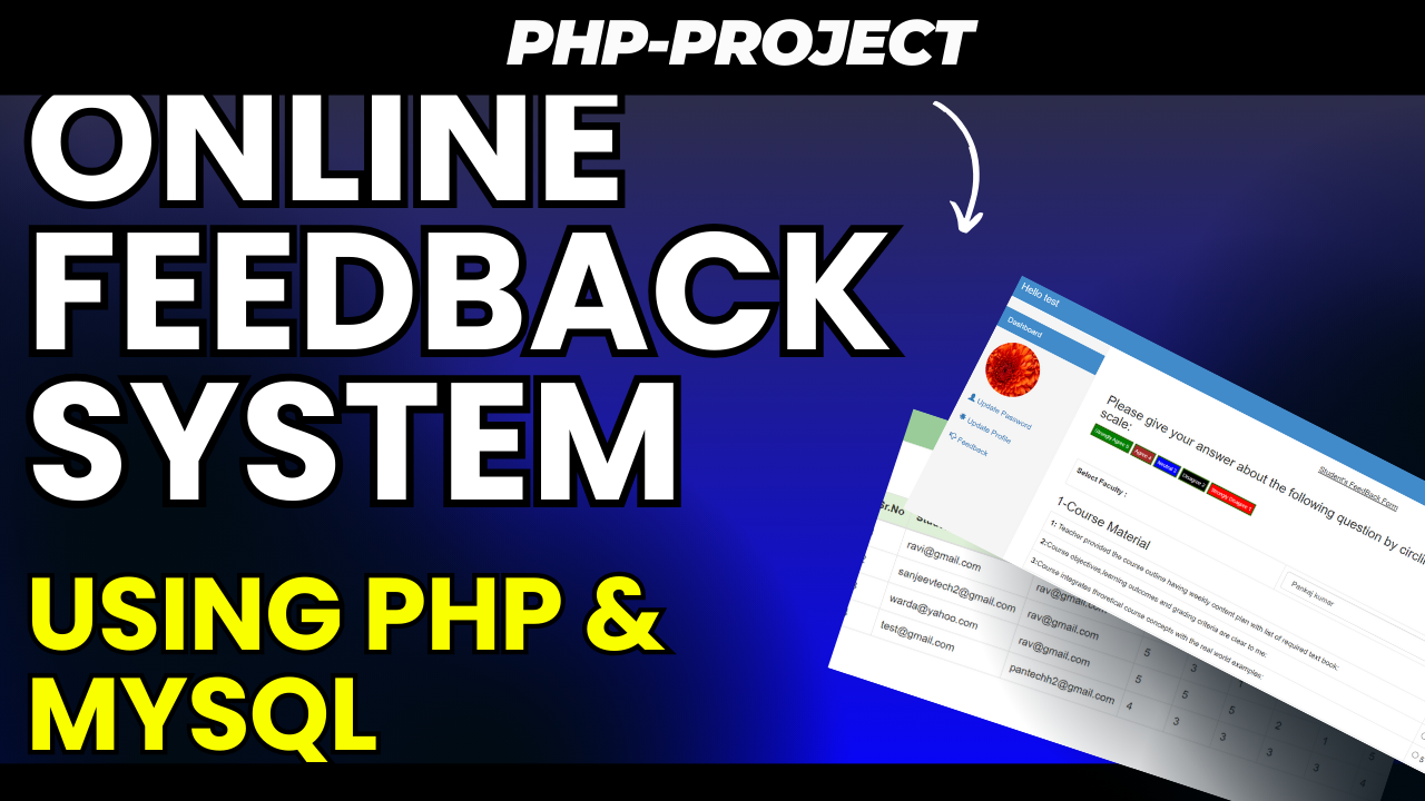 Online Feedback System Using PHP and MySQL