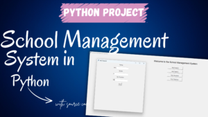 School-Management-System-in-Python-with-Source-Code-300x169 Full Stack Projects with source code