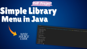 Simple-Library-Menu-in-Java-300x169 Full Stack Projects with source code
