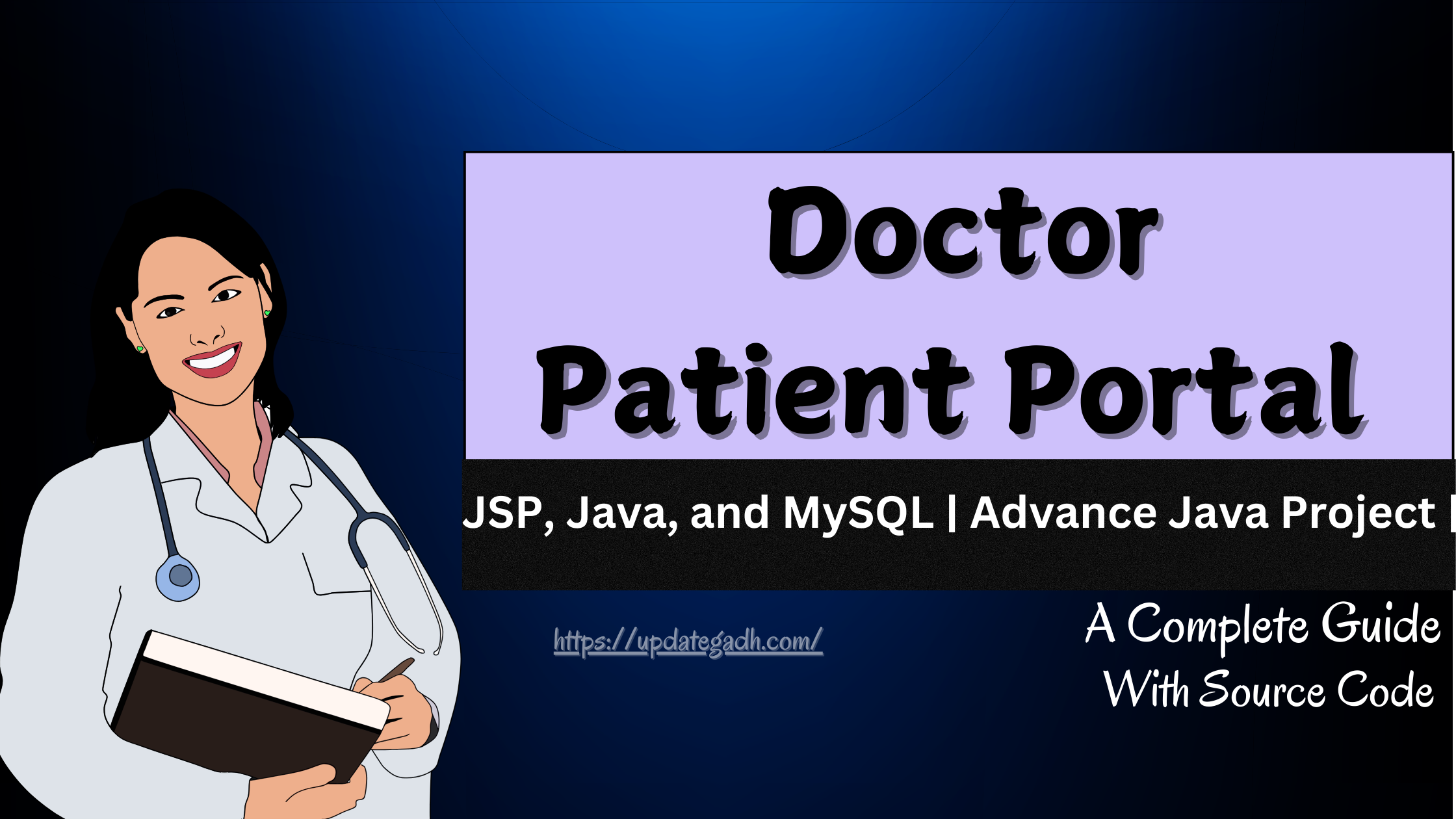 Doctor Patient Portal Project in JSP, Java, and MySQL | Advance Java Project |