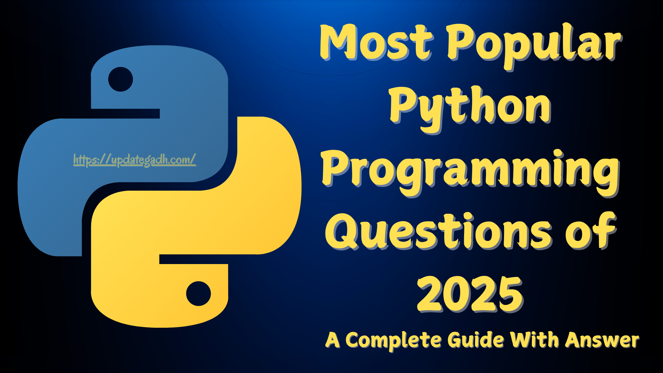 Most Popular Python Programming Questions of 2025