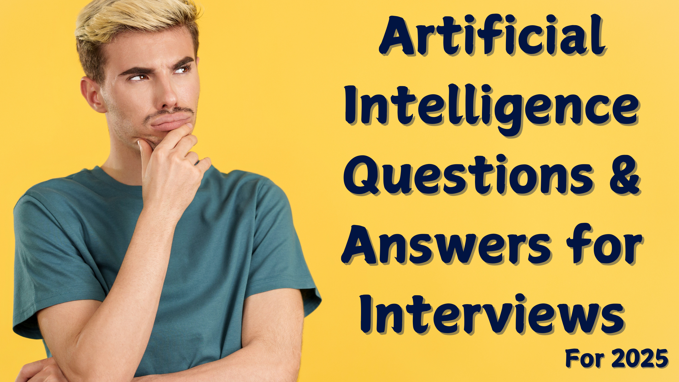 Top 21 Artificial Intelligence Questions & Answers for Interviews