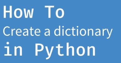 image-11 How to Create a Dictionary in Python