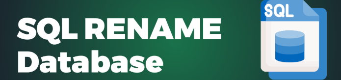 image-5 Rename Database in SQL Like a Pro : A Comprehensive Guide