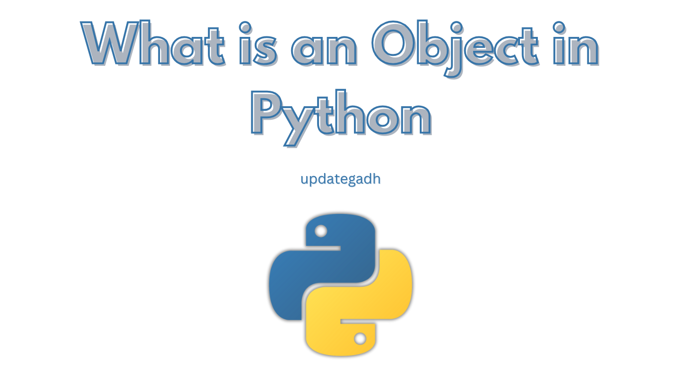 what is an object in python