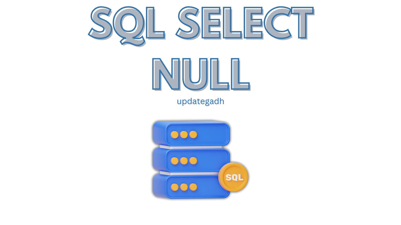 SQL SELECT NULL