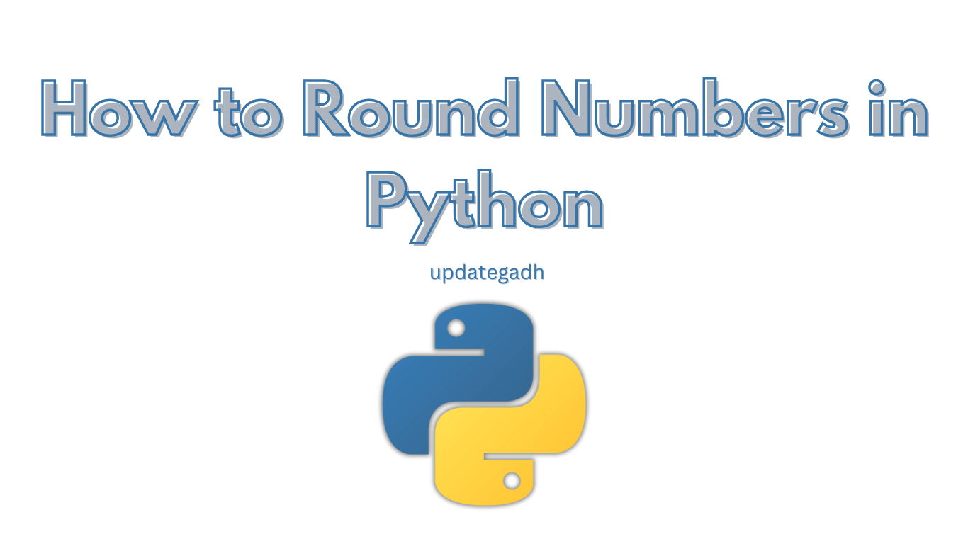 How to Round Numbers in Python