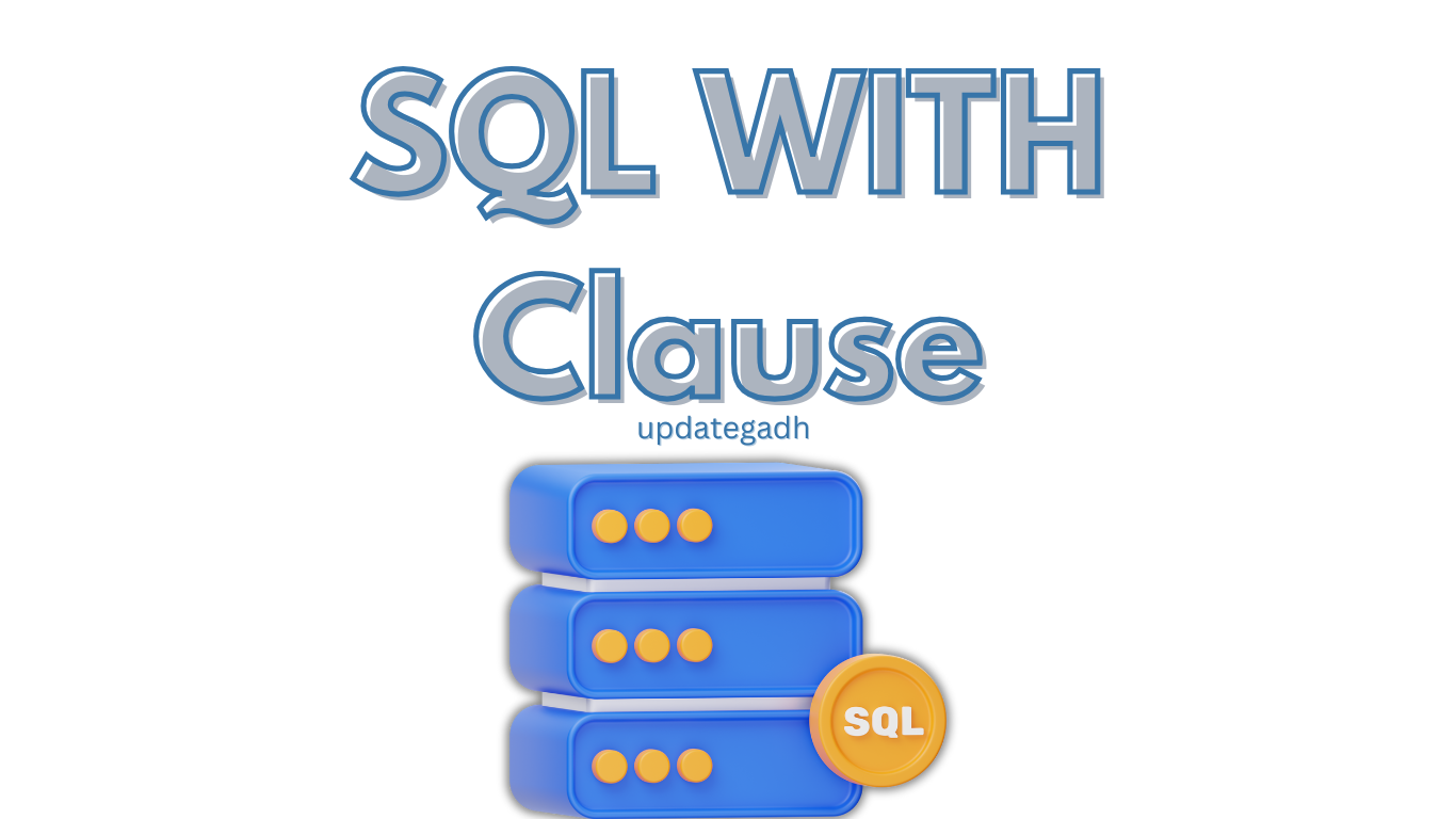 SQL WITH Clause