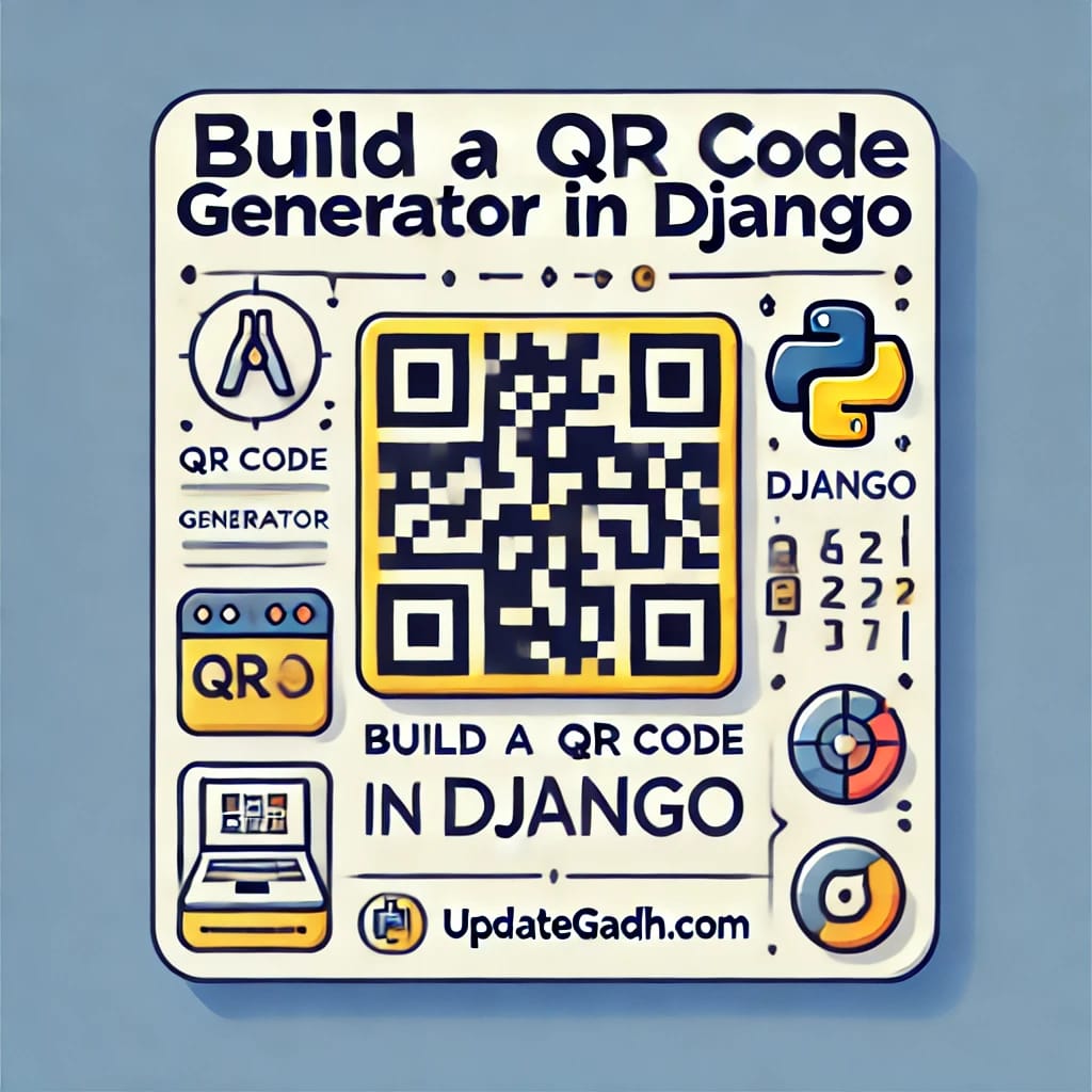 Build a QR Code Generator in Django – Full Source Code