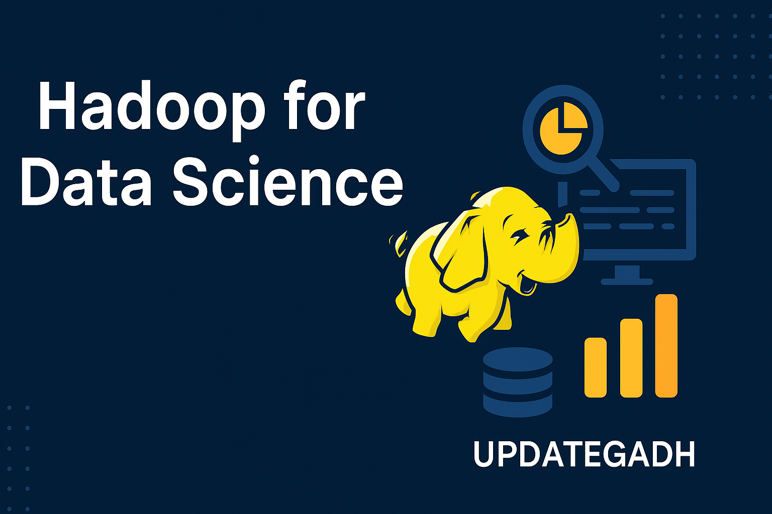 🔍 Hadoop for Data Science: Unleashing the Power of Big Data