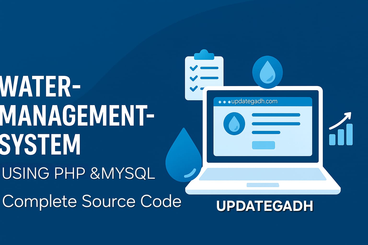 💧 Water Management System Using PHP and MySQL – Complete Source Code