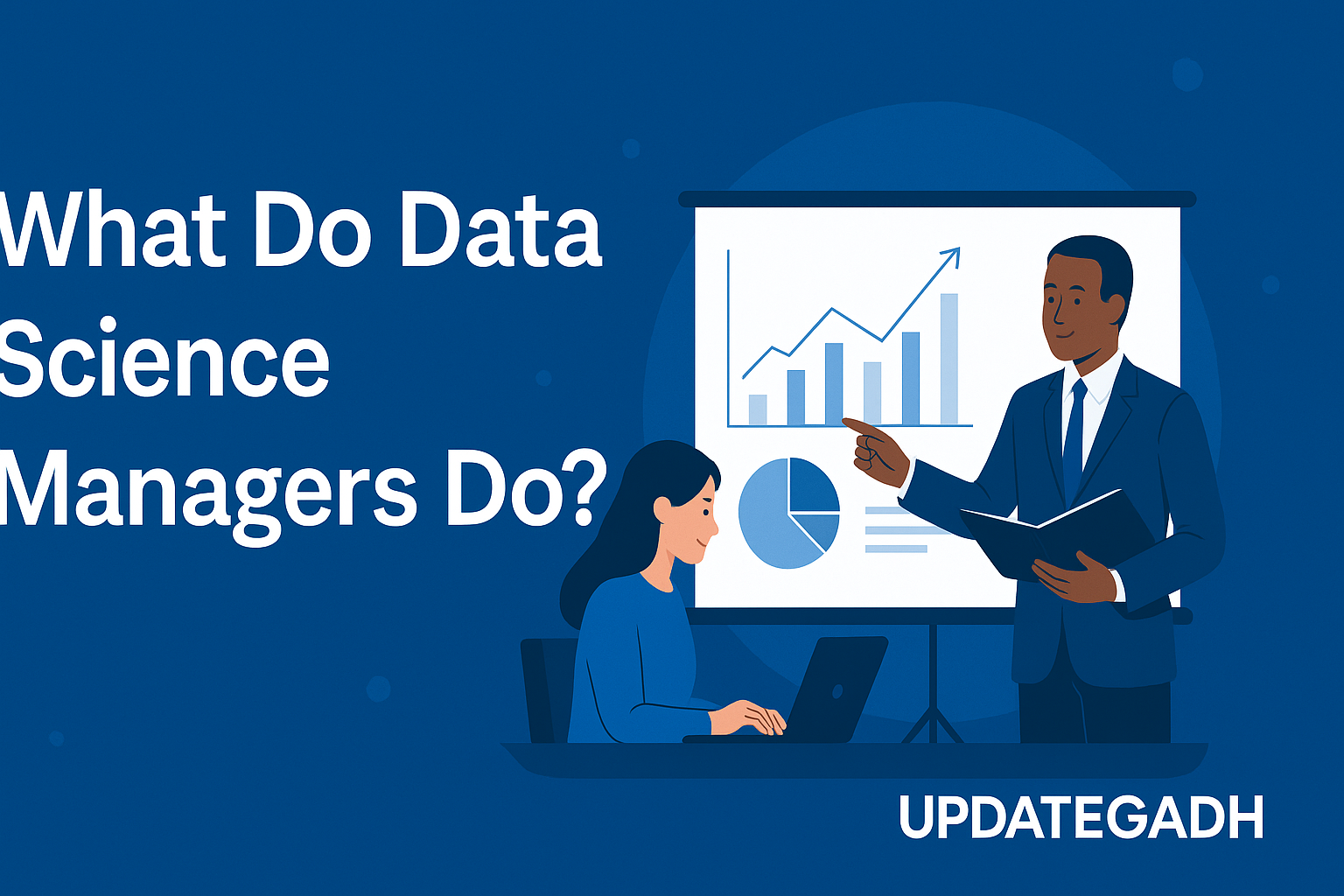What Do Data Science Managers Do