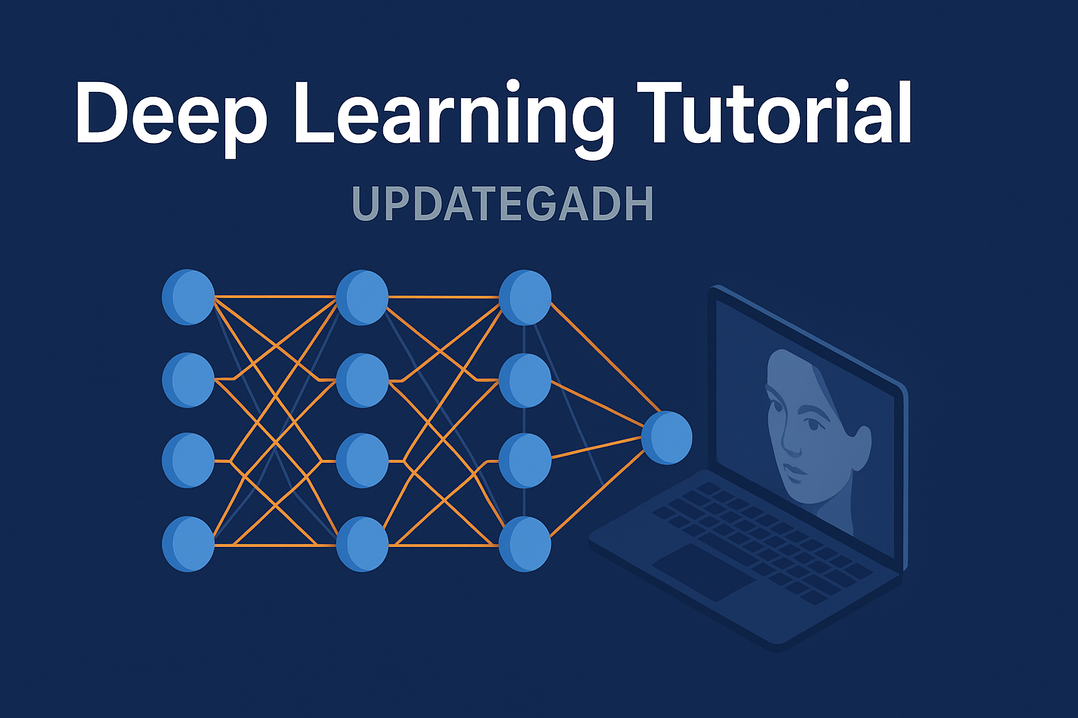 Deep Learning Tutorial