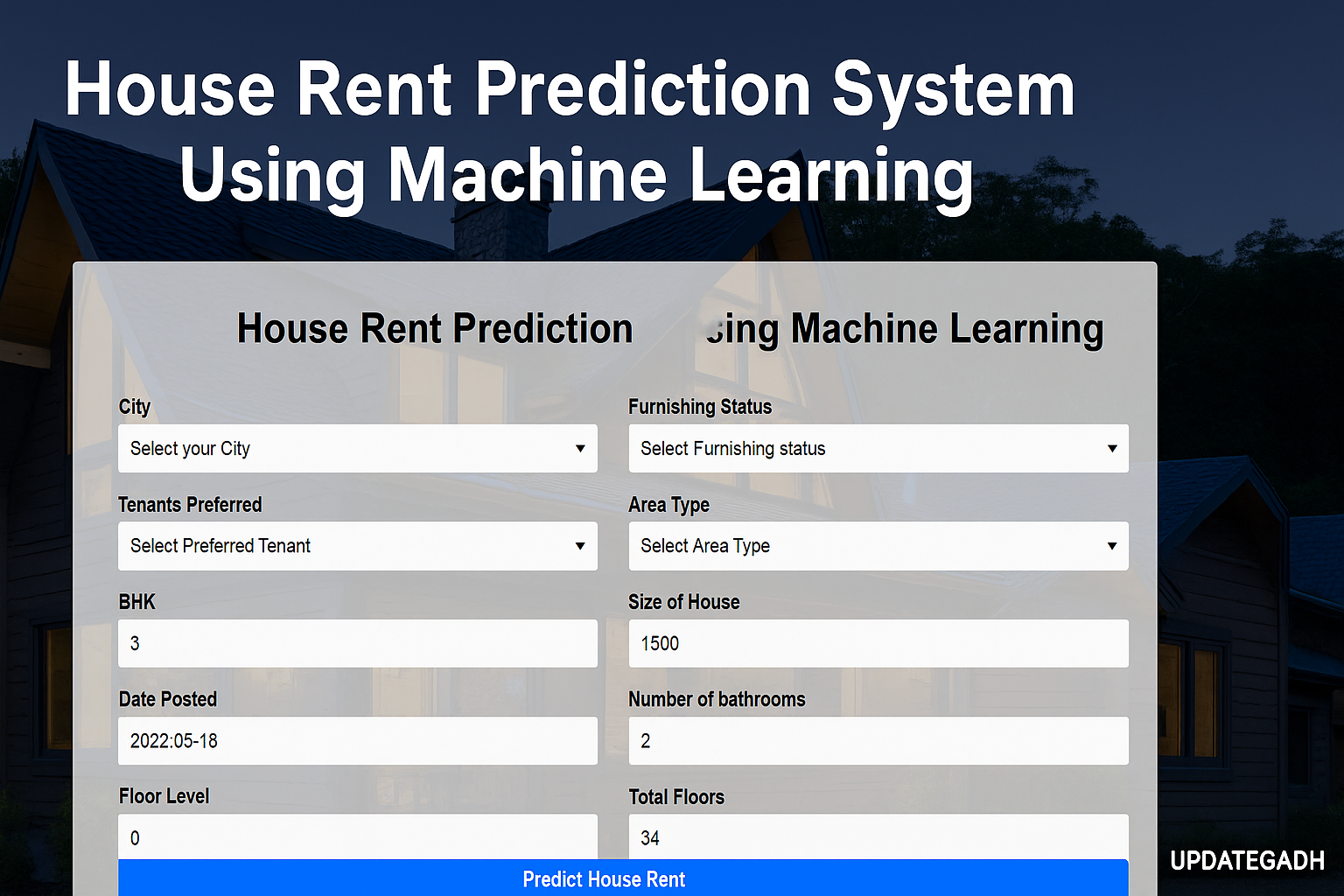 House Rent Prediction System Using Machine Learning