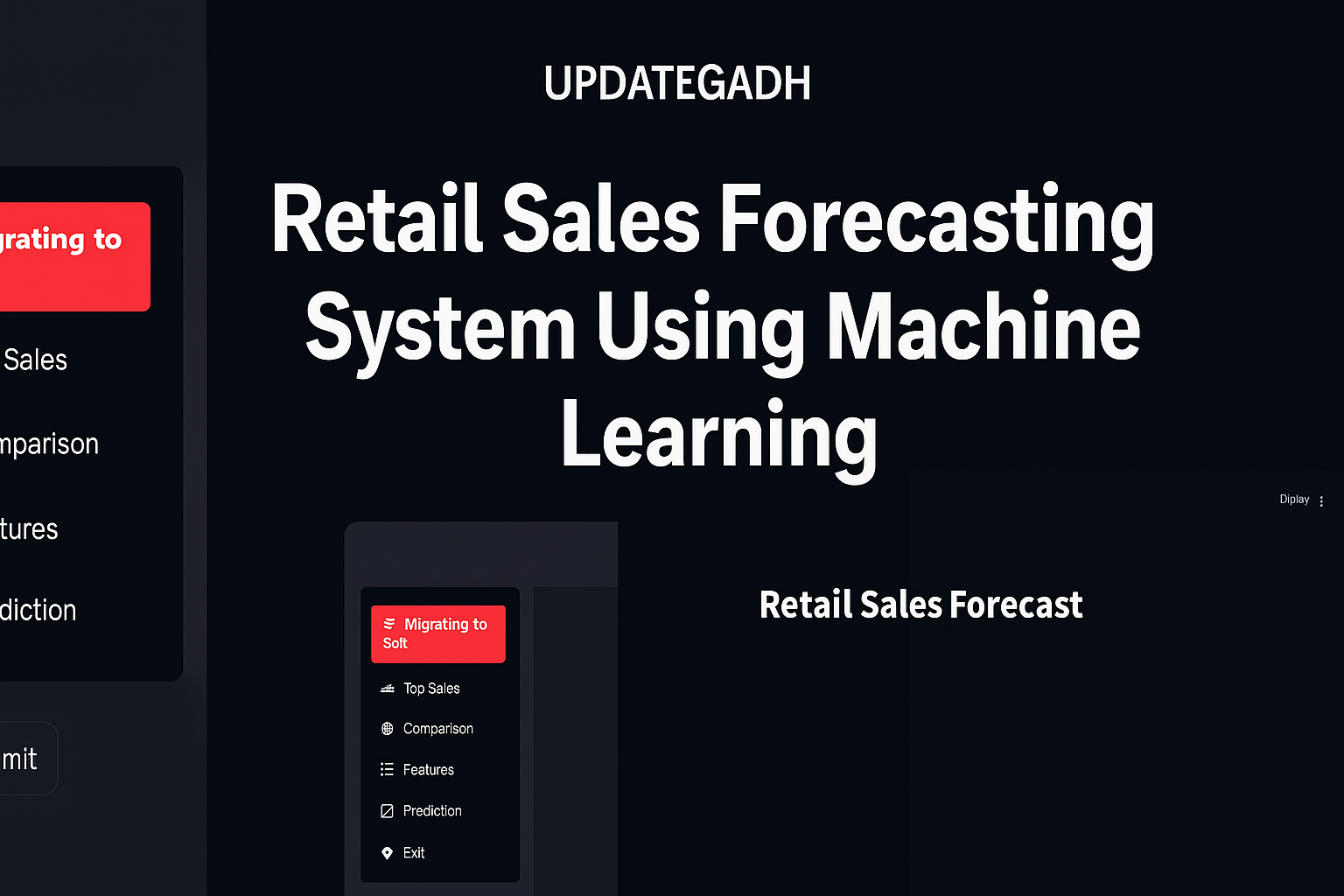 Retail Sales Forecasting System Using Machine Learning
