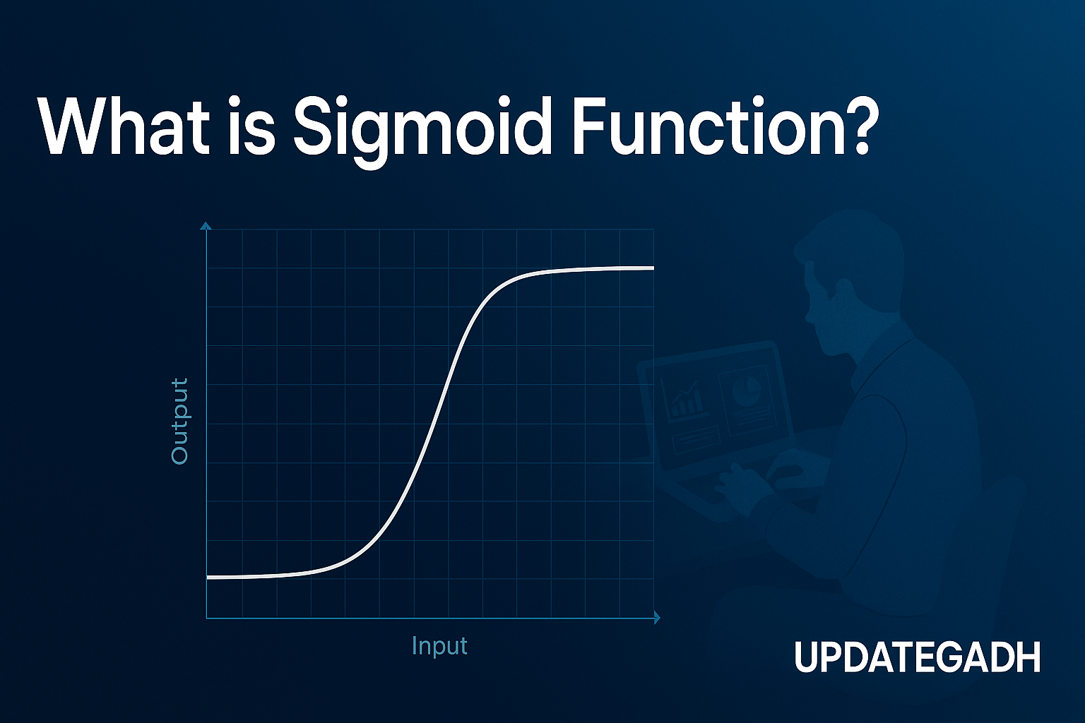 What is Sigmoid Function