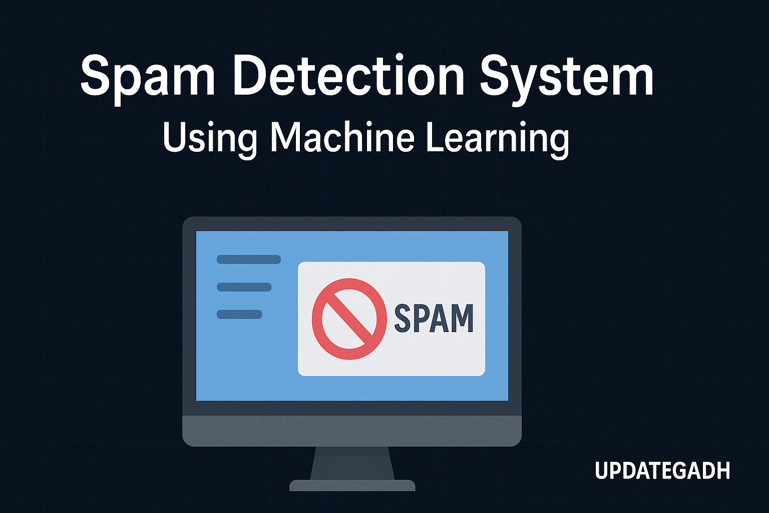 Spam Detection System